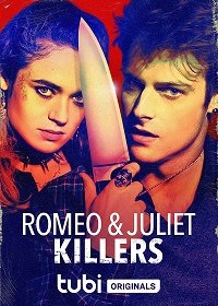  Ромео и Джульетта: Убийственная парочка