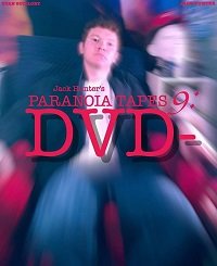  Параноидальные плёнки 9: DVD-